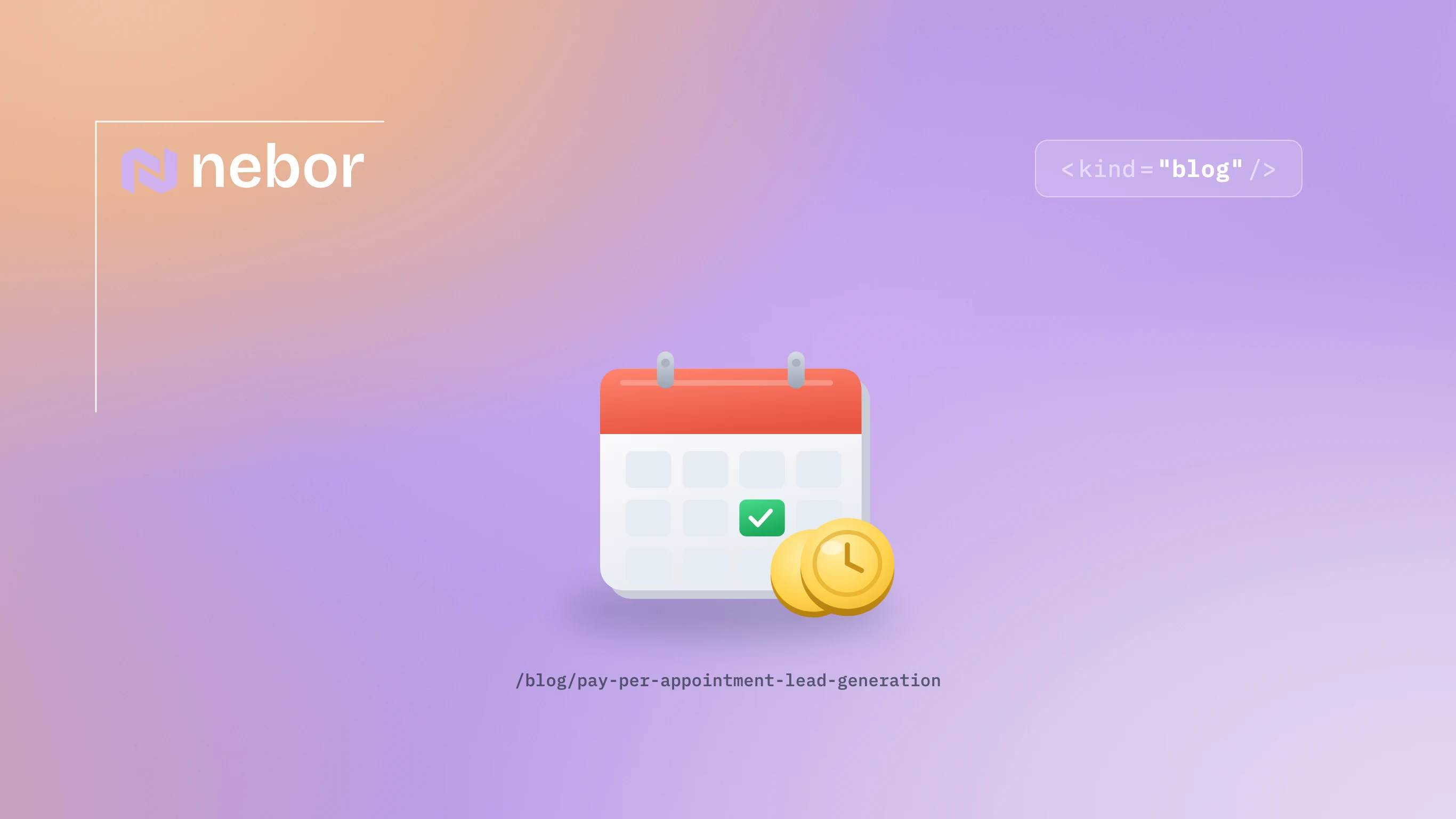 3D calendar and coin, representing pay-per-appointment lead generation pricing