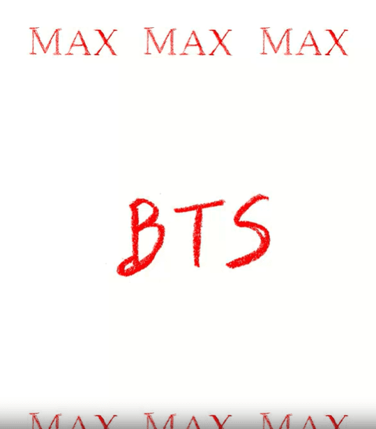 Max BTS