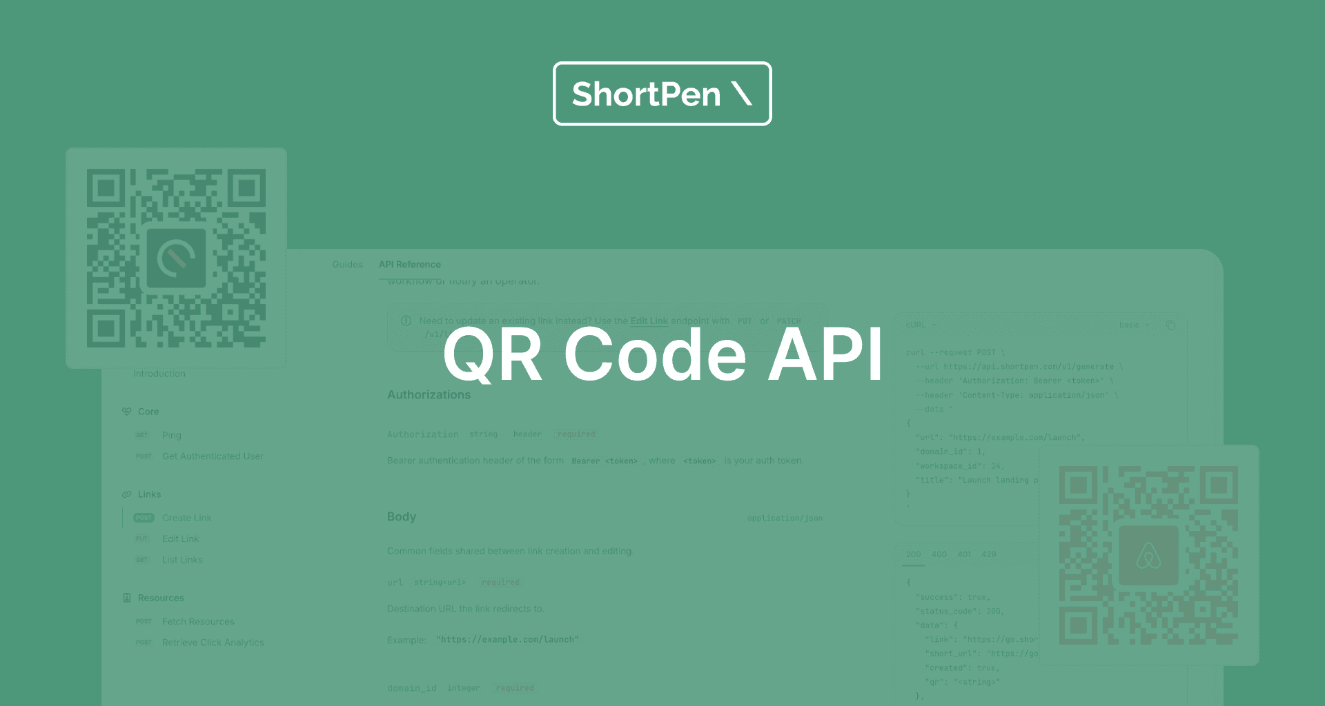 Green overlay with blurred background of HTML code. Centered text reads, 'Link Shortener API: The Complete Guide' in bold white. Top logo says 'ShortPen' with a pen icon