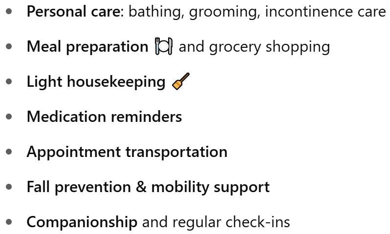 Services That Home Care May Include: