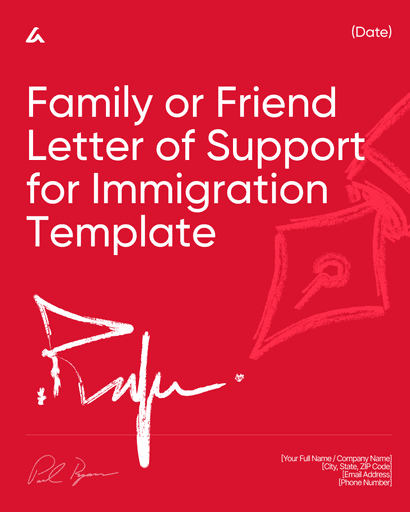 Family or Friend Letter of Support for Immigration Template