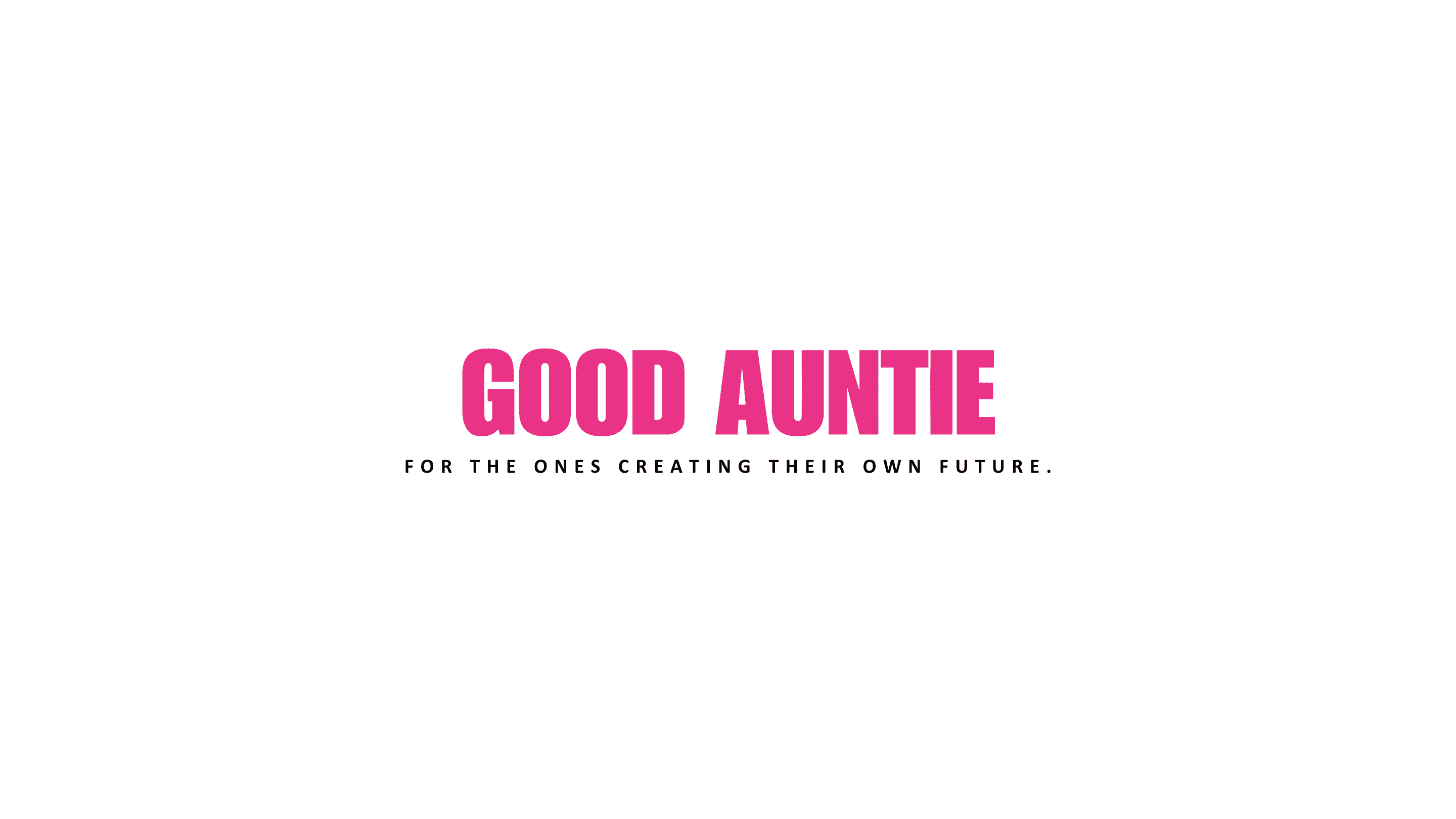 Screenshot of the Good Auntie pitch deck title slide with the text “GOOD AUNTIE – For the ones creating their own future."
