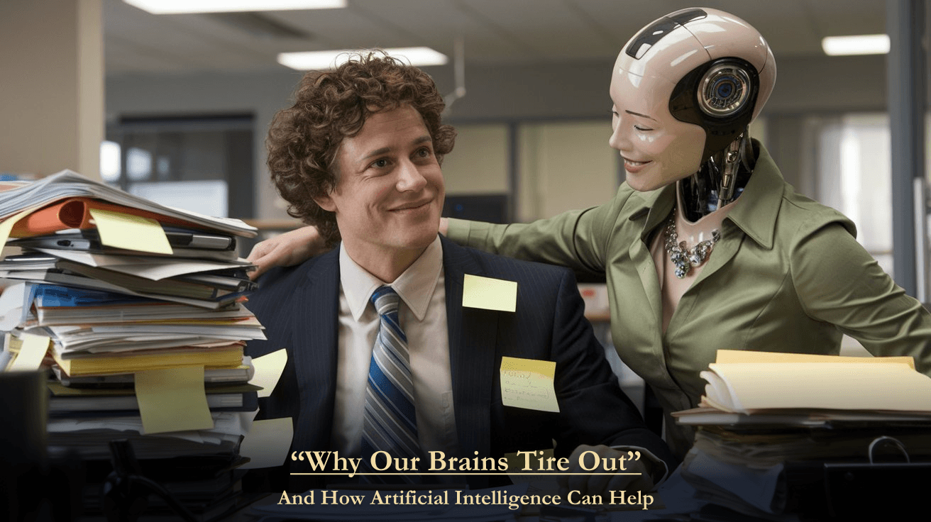 Why Our Brains Tire Out And How AI Can Help