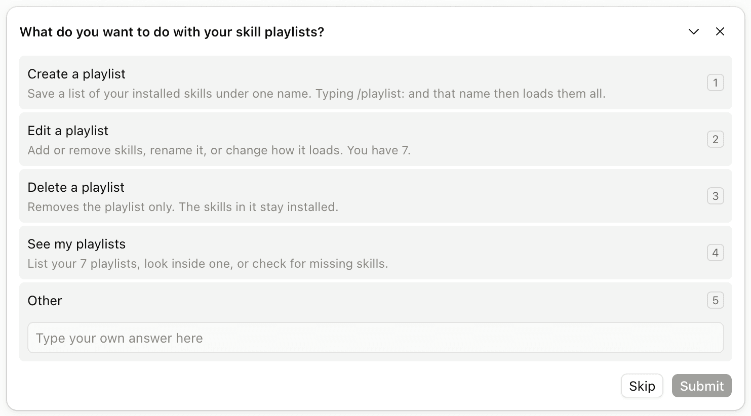Question panel: What do you want to do with your skill playlists? Options: Create a playlist, Edit a playlist, Delete a playlist, See my playlists. Each has a one-line explanation, and two of them show how many playlists you have.