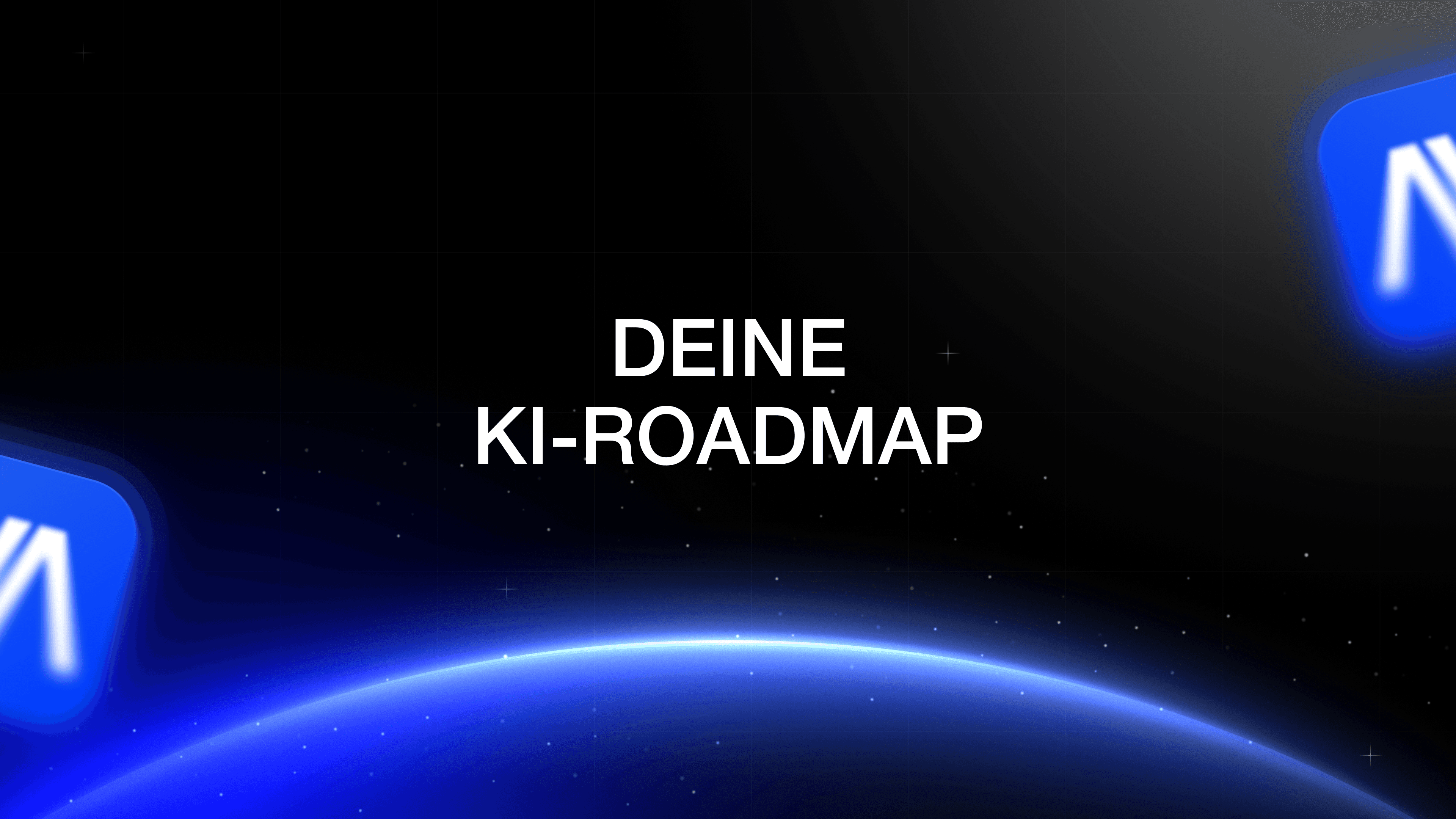 Novara Pro Werbegrafik mit Schriftzug „Deine KI-Roeadmap“ auf dunklem Hintergrund mit blauen Lichteffekten.