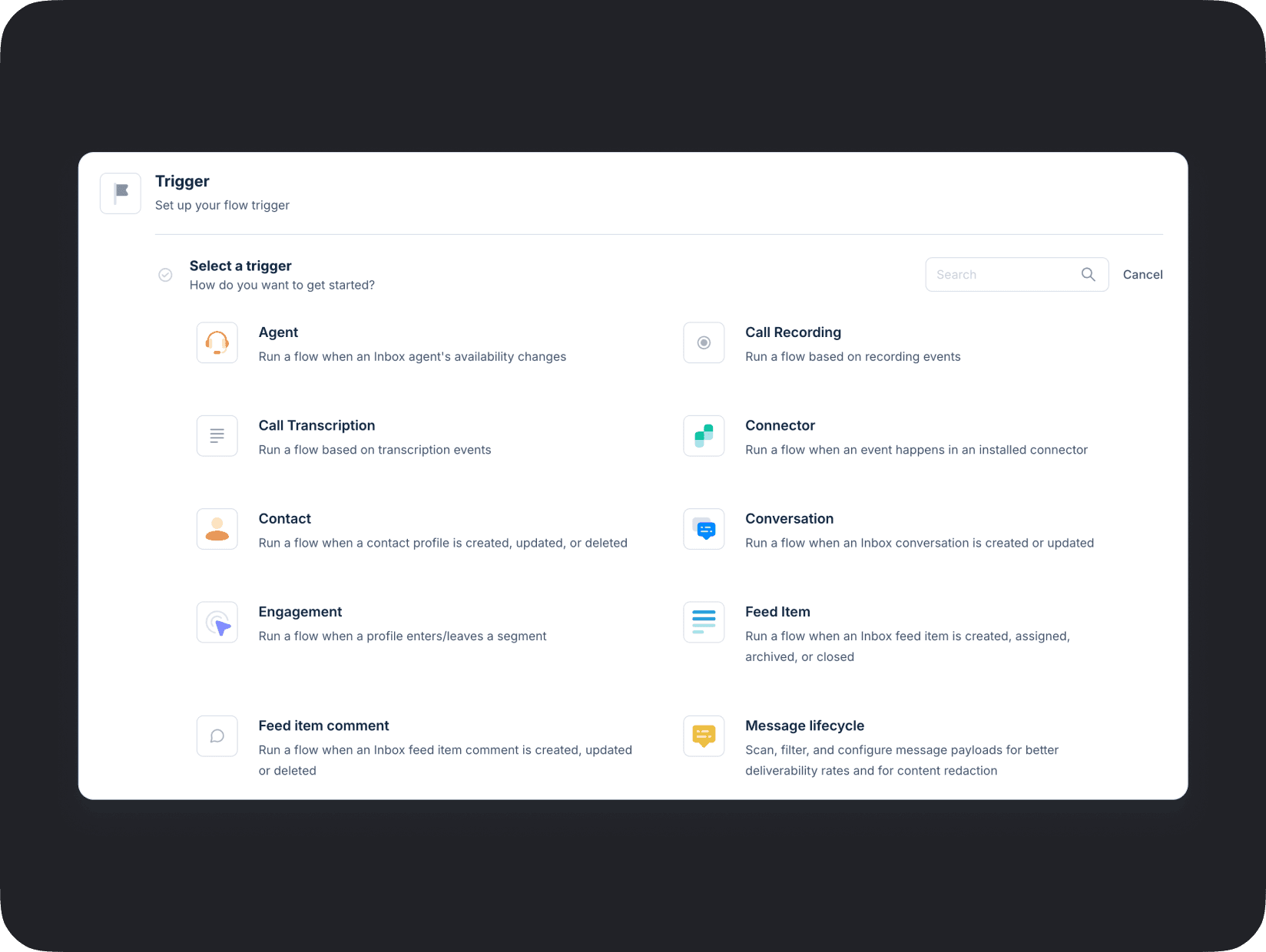 Schnittstelle zur Einrichtung von Triggern mit Optionen zur Auswahl eines Fluss-Triggers, einschließlich Agent, Call Recording, Call Transcription, Connector, Contact, Conversation, Engagement, Feed Item, Feed Item Comment und Message Lifecycle, um automatisierte Workflows zu erstellen.