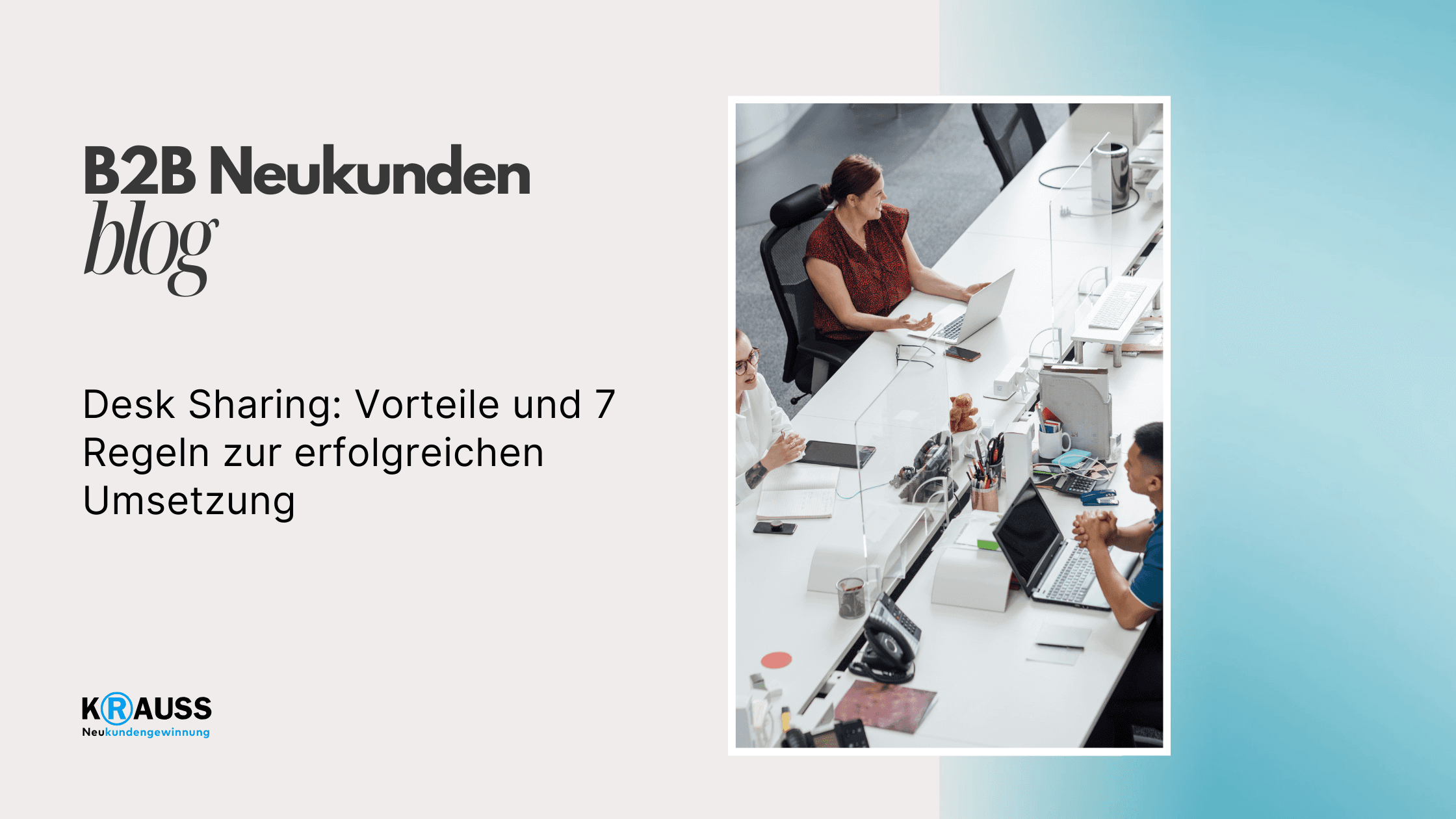 Desk Sharing: Vorteile und 7 Regeln zur erfolgreichen Umsetzung