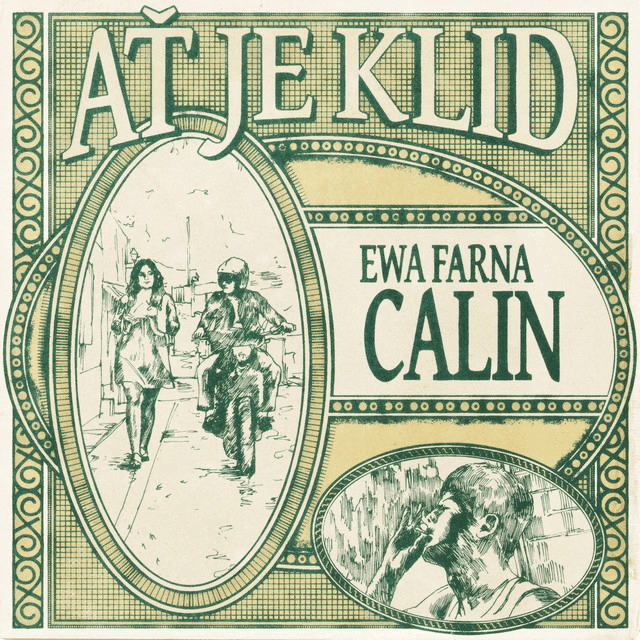 Cover singlu Ať je klid od Calin, Ewa Farna