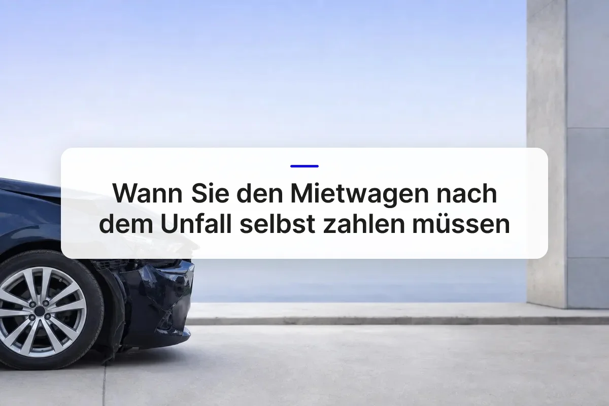 mietwagen unfall wer zahlt overview