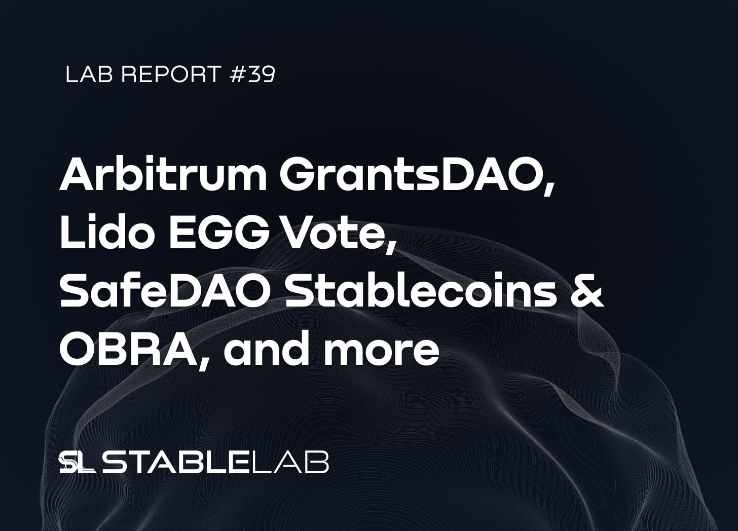 StableLab newsletter 7