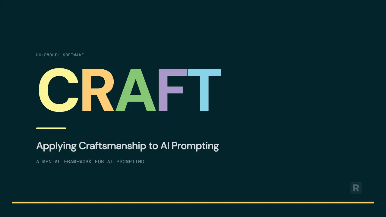 CRAFT: Applying Craftsmanship to AI Prompting