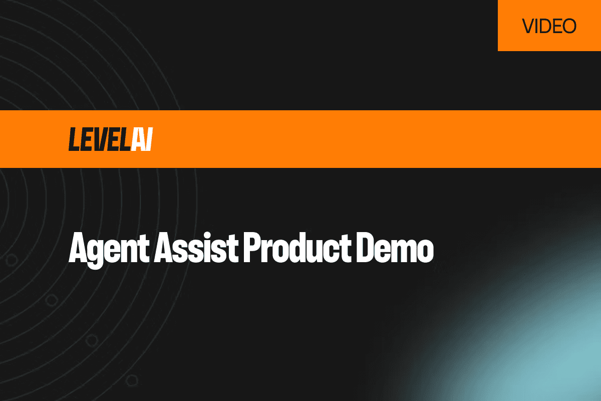 Level AI: agent assist product demo