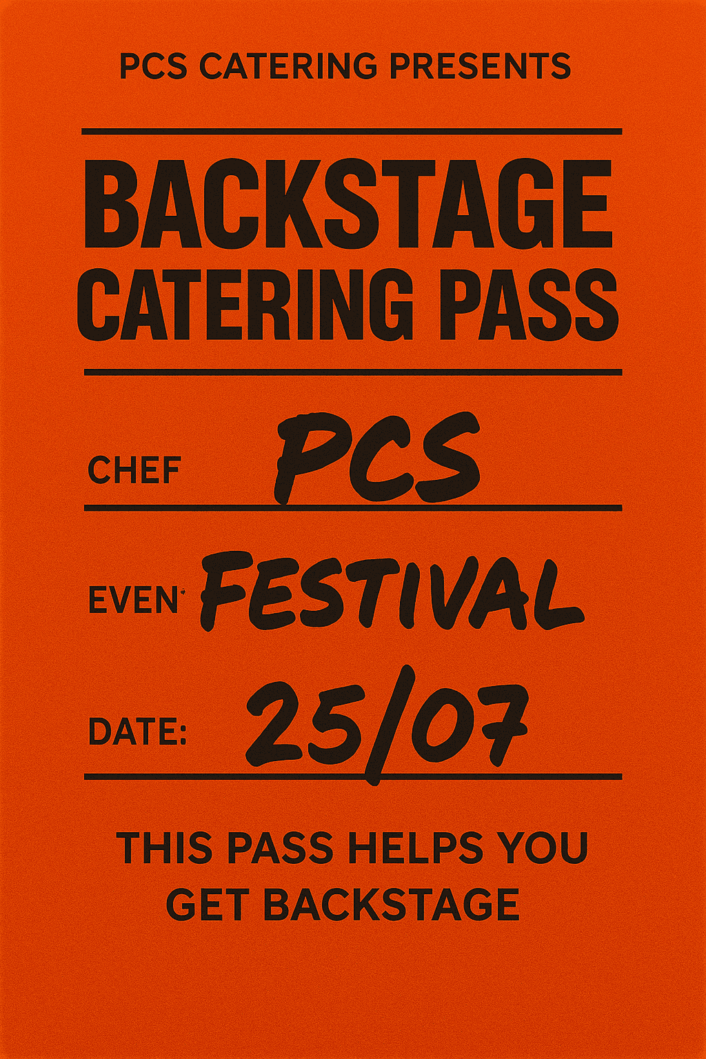 Orange backstage catering pass for a festival, marked with the date 25/07 and the text "This pass helps you get backstage."