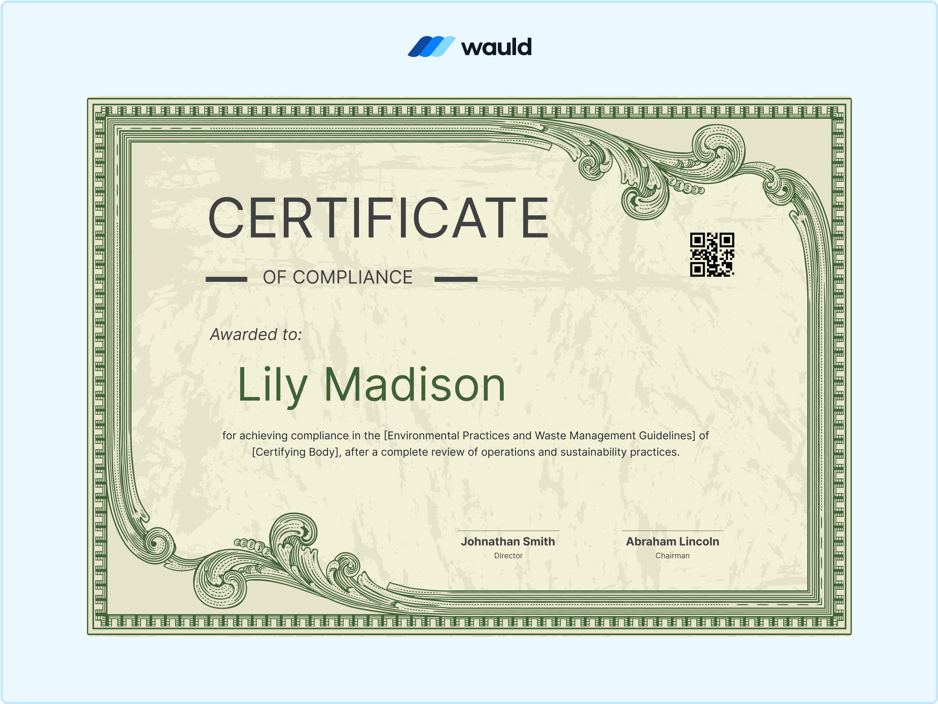 Wauld - An Elegant Compliance Certificate Template &nbsp;