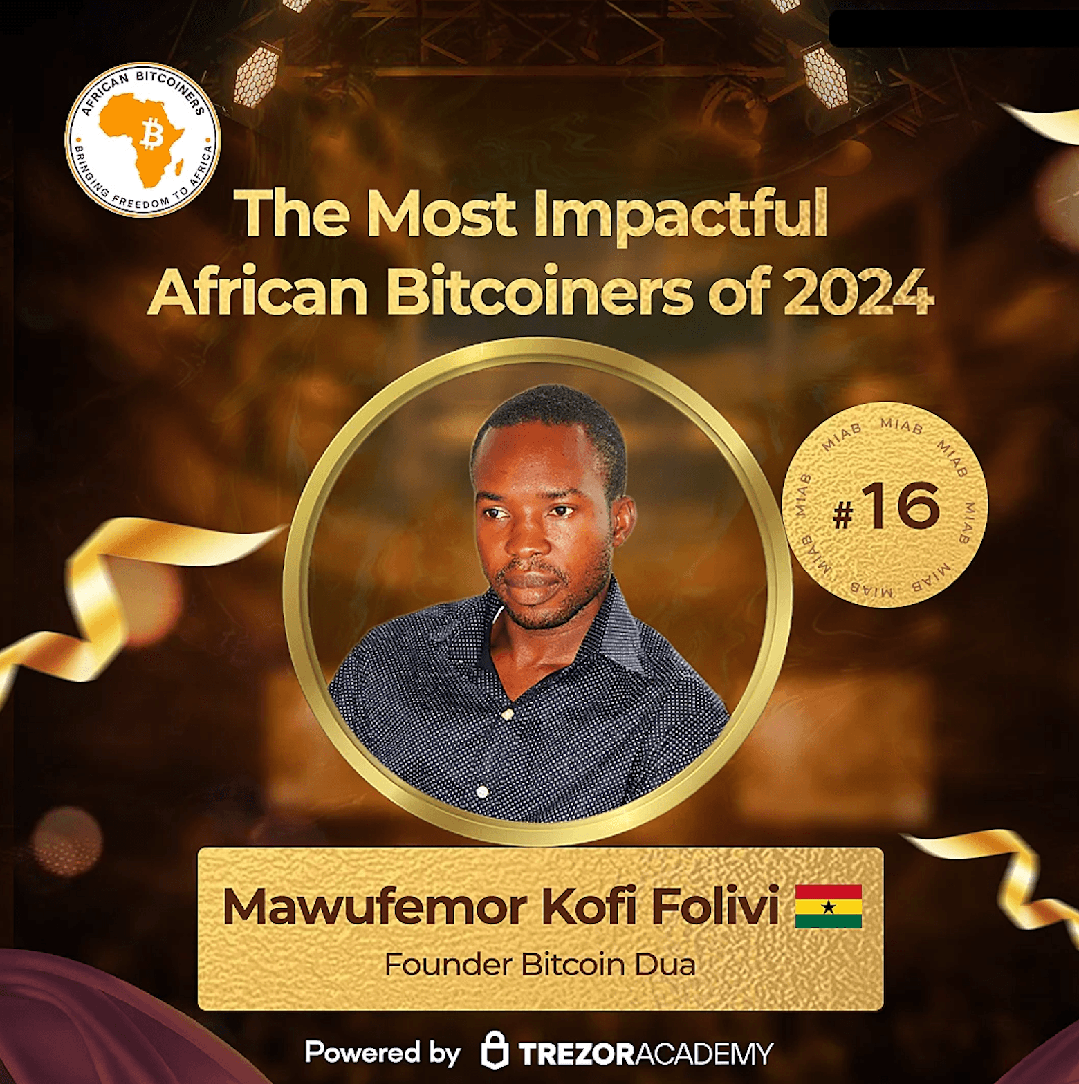Mawufemor Kofi Folivi, founder of Bitcoin Dua, named one of the Most Impactful African Bitcoiners of 2024, ranked #16, powered by Trezor Academy