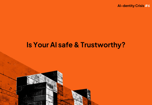 Is your AI safe?