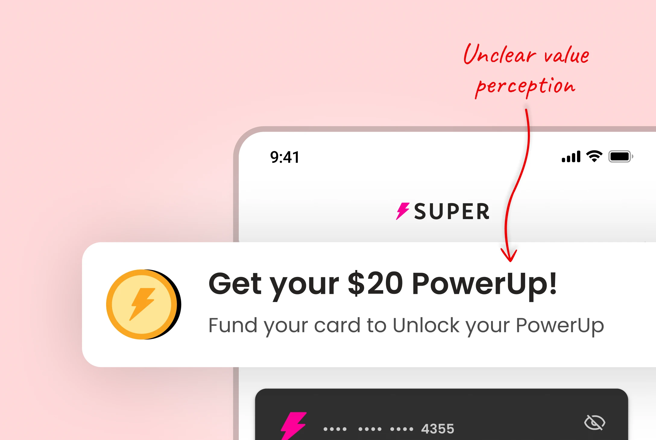 UI mockup of Super.com’s PowerUp prompt reading ‘Get your $20 PowerUp!’ with a note on unclear value perception, illustrating user confusion about real versus symbolic rewards.