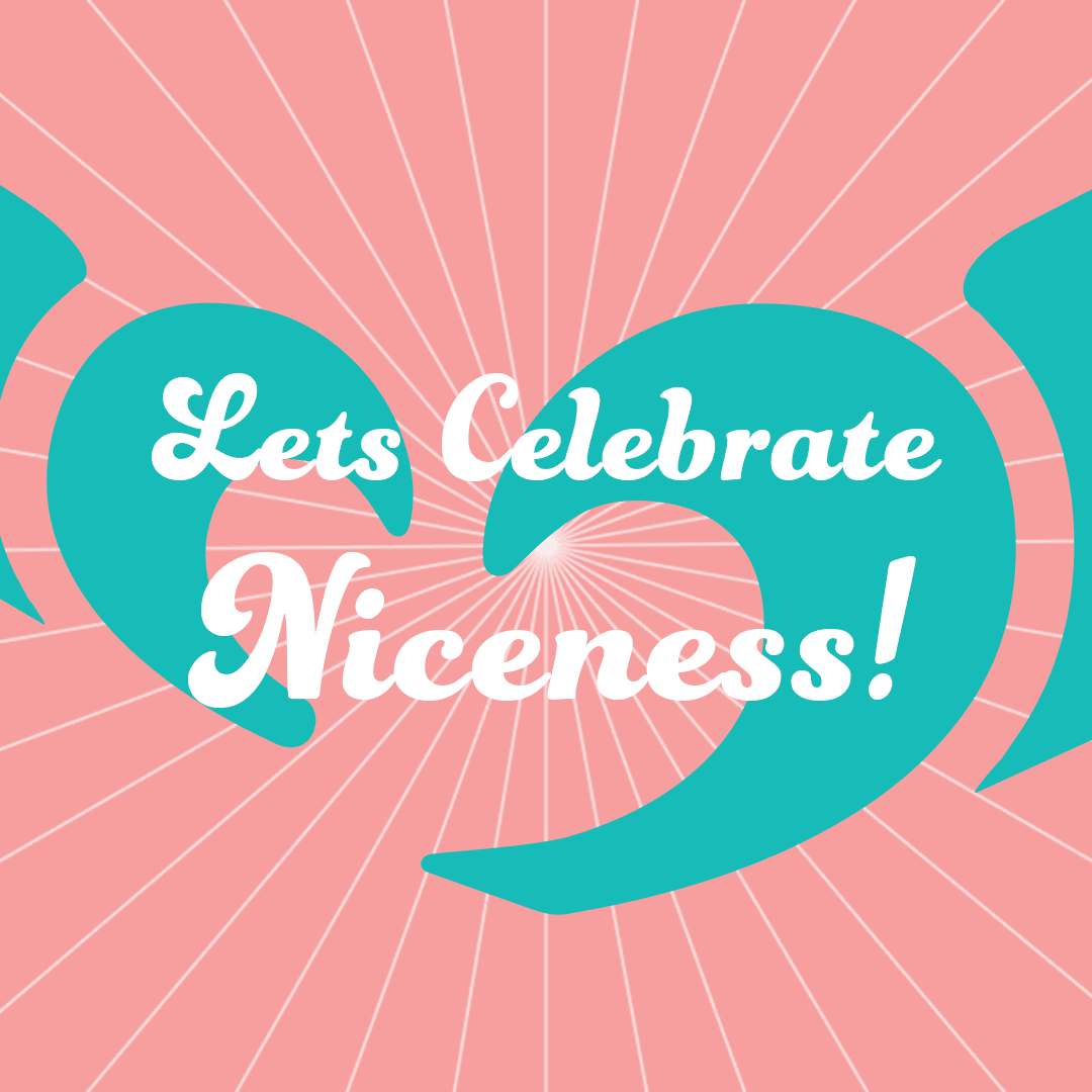 Turquoise niceness badge – Social design element for Irish event promotion.