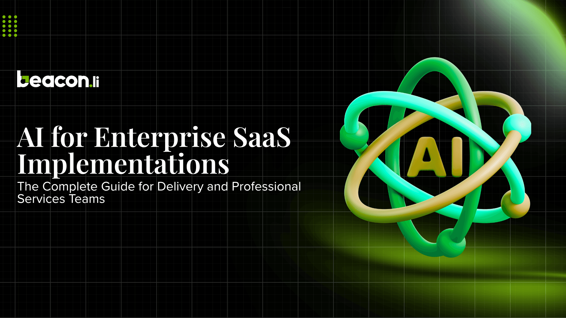 AI for enterprise saas implementations - Beacon.li