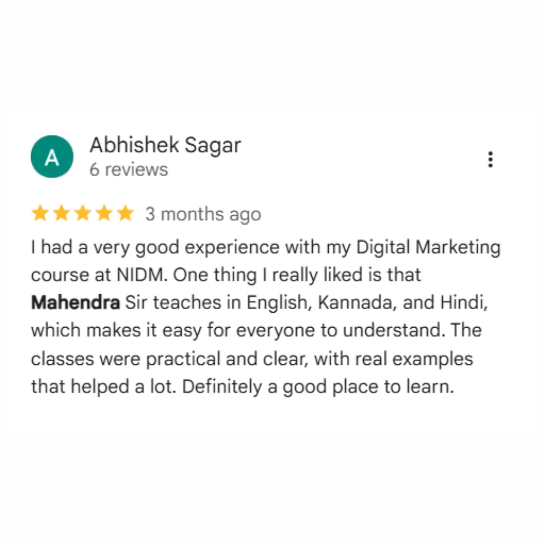 Student testimonials for NIDM digital marketing course featuring 5-star reviews from Abhisek Sagar praising Mahendra Sir's practical teaching style, live projects, and career guidance