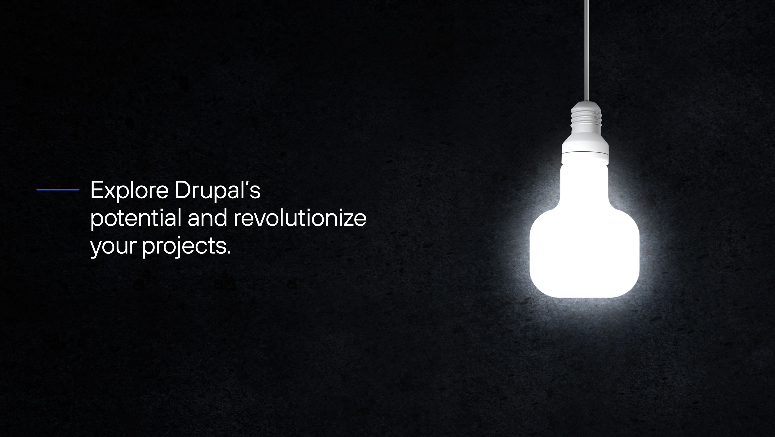 lighbulb with lettering: explore drupal's potential and revolutionize your projects