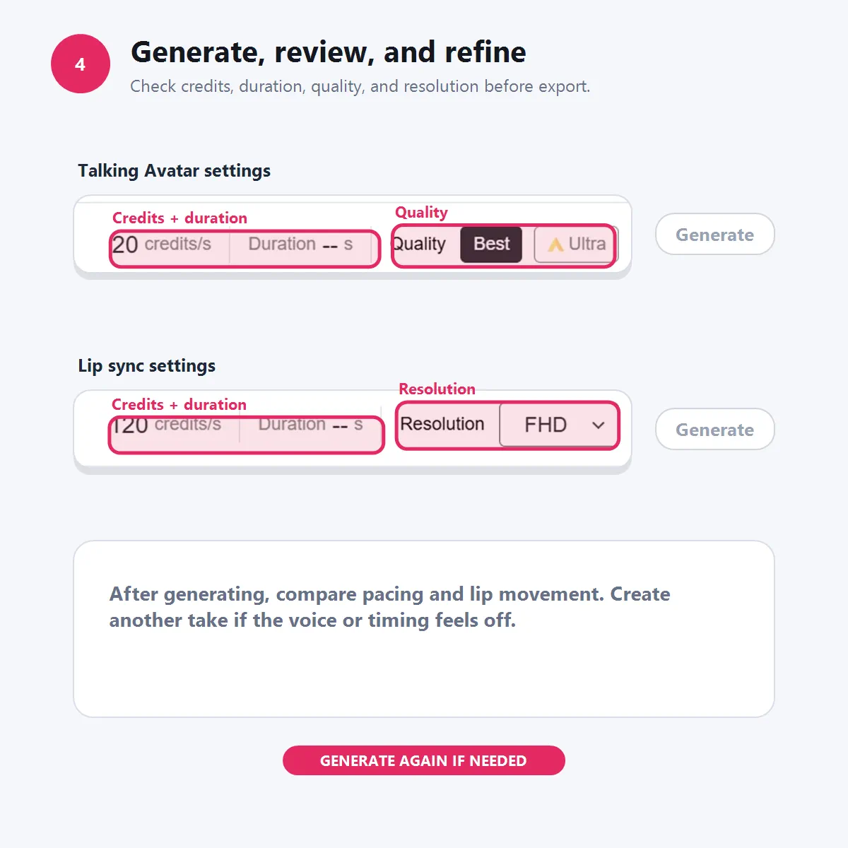 Step 4: Generate, review, and refine