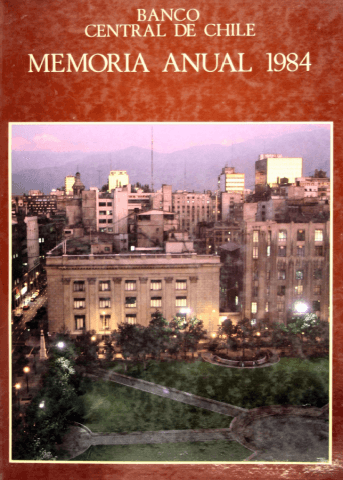 Banco Central de Chile. Memoria Anual 1984