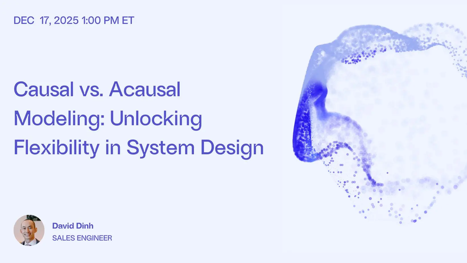 Causal vs. Acausal Modeling Webinar