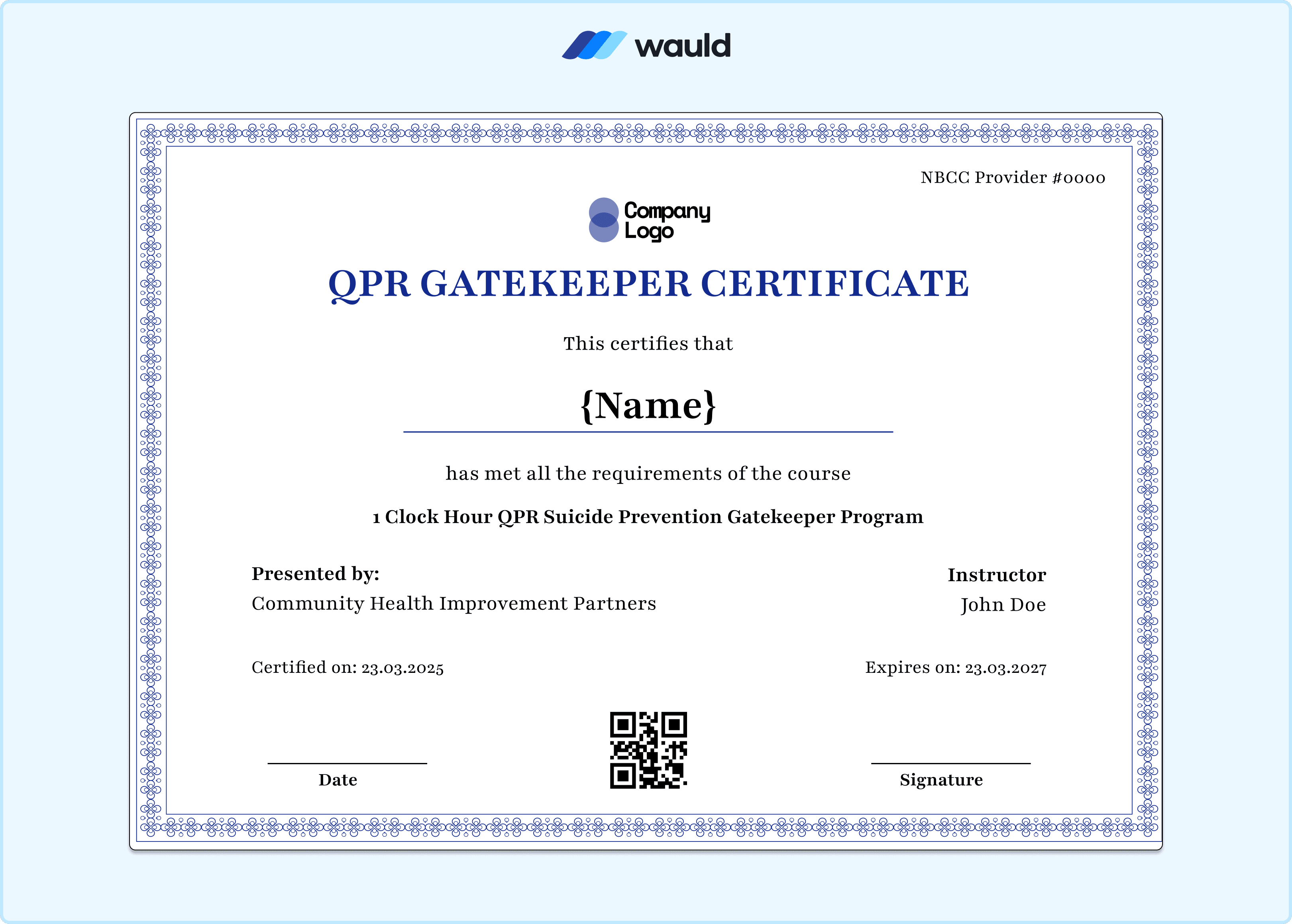 Bold blue patterned QPR Gatekeeper certificate template with clean white interior, recipient name field, instructor details, certified date, expiry date, NBCC Provider number, QR code, and signature line