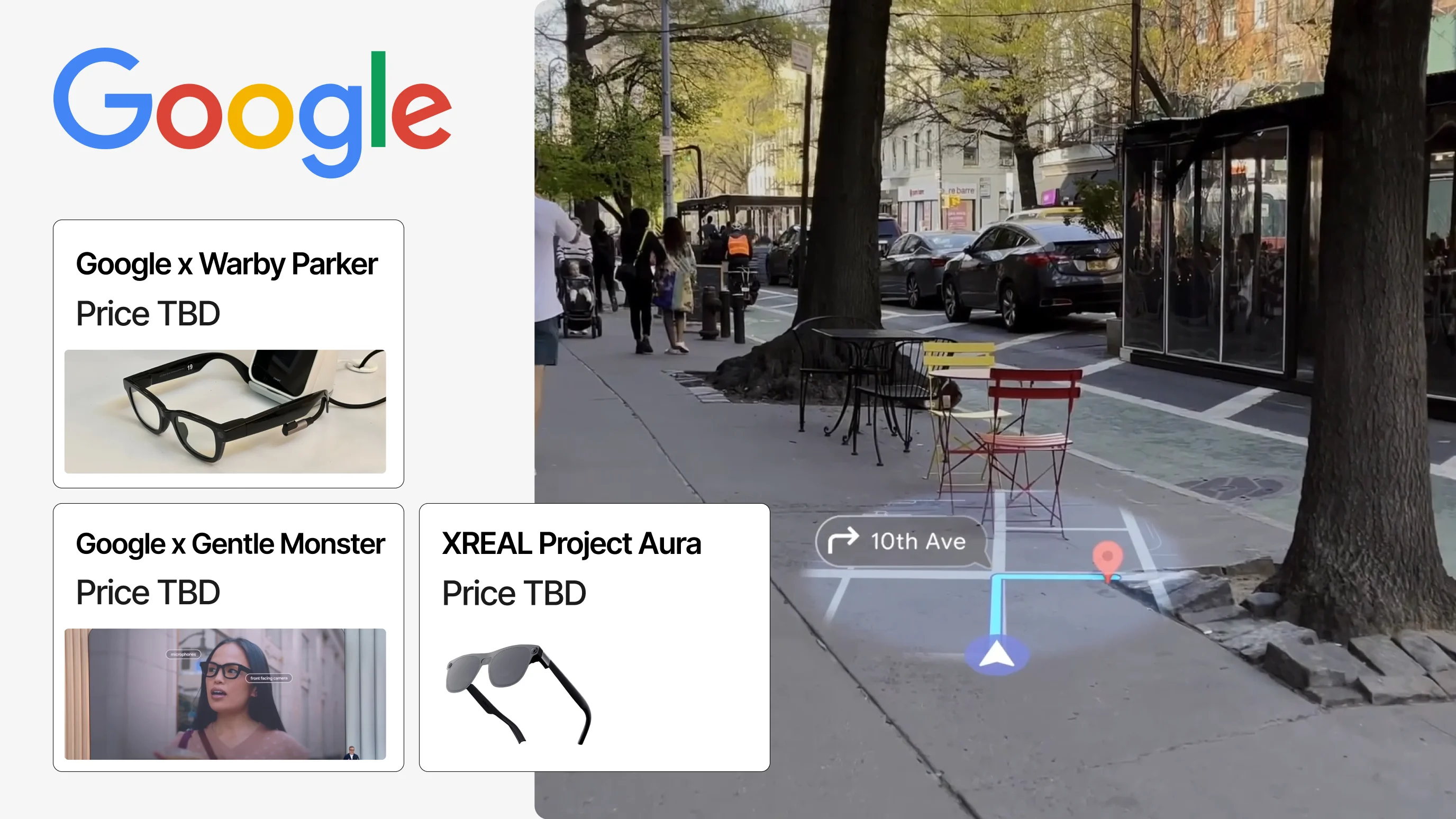 Google AI smart glasses product overview showing three upcoming models: Google x Warby Parker and Google x Gentle Monster (both price TBD) and XREAL Project Aura (price TBD), with a background photo of AR navigation arrows overlaid on a New York City street