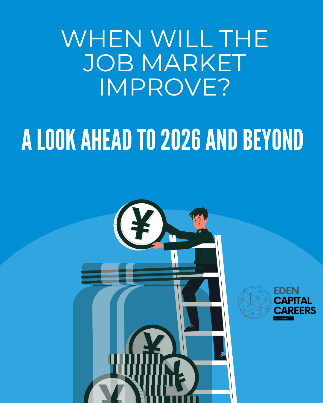 when will the job market improve, job market 2026, job recovery 2027, hiring trends, recruitment outlook.