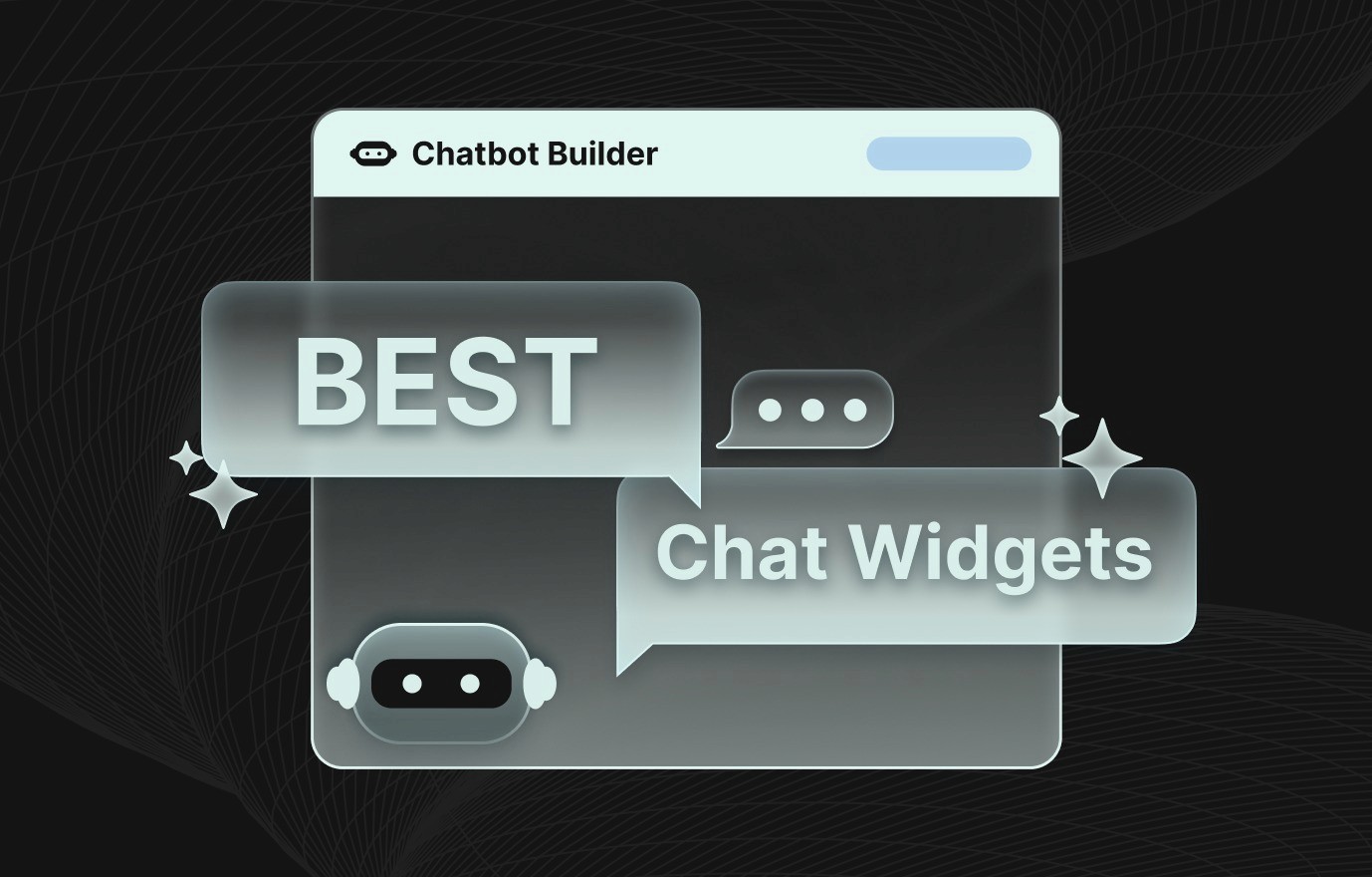 featured image of chatbot widgets