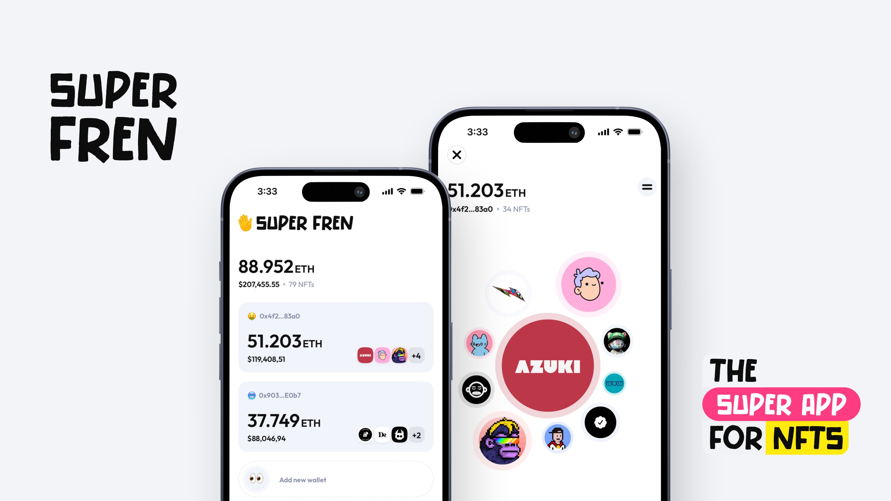 Super Fren mobile app displaying total NFT balance split across two crypto wallets