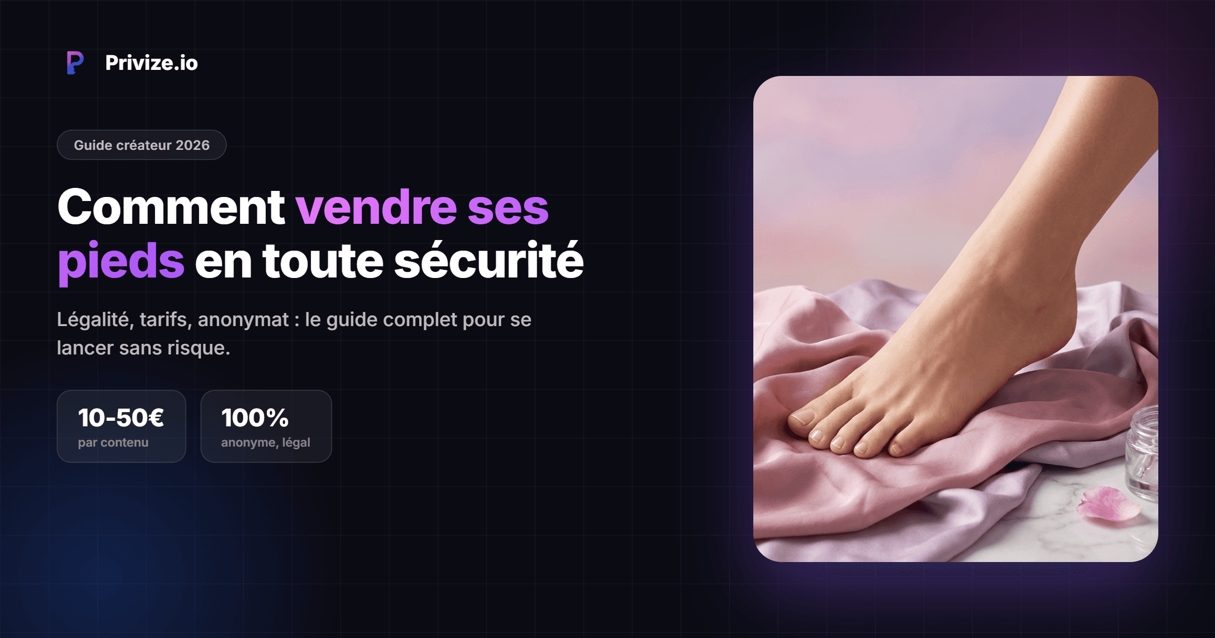 Comment vendre ses pieds en 2026 ?Comment vendre ses pieds en 2026 ?