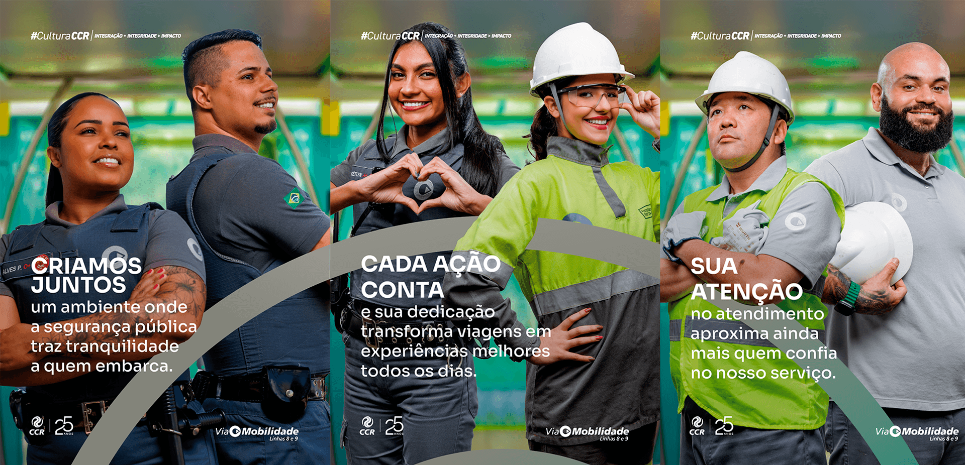 Colaboradores da ViaMobilidade uniformizados, sorrindo e posando em ambiente industrial com frases sobre segurança, dedicação e atendimento.