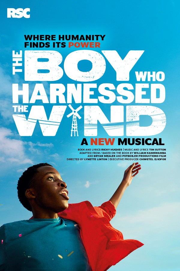 Book The Boy Who Harnessed the Wind tickets at @sohoplace. This uplifting new musical tells William Kamkwamba's true story.