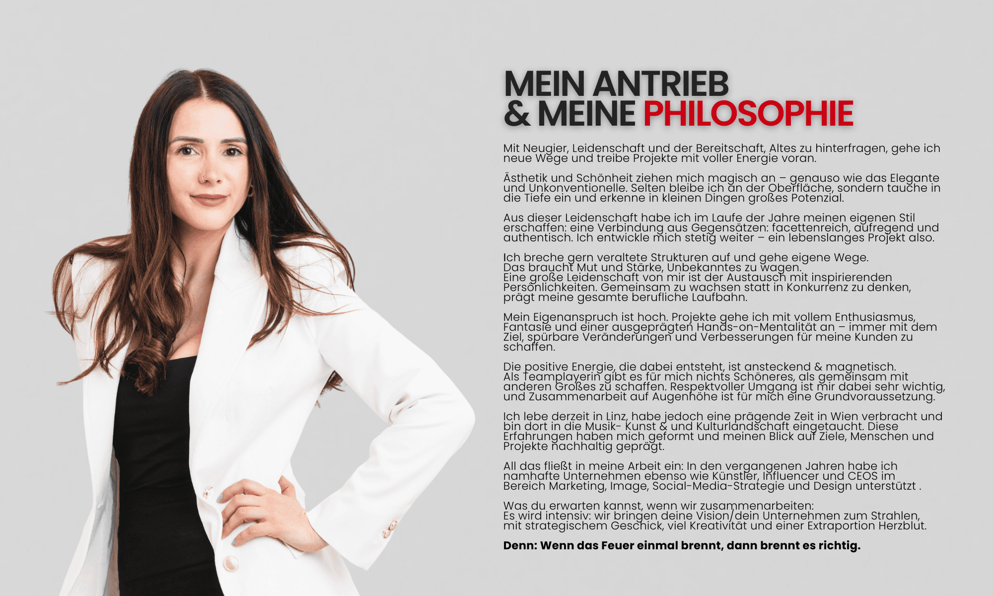 Maria Gasselsberger Persönlichkeitsmerkmale Philosophie Antrieb, feuer, Medienfachfrau, Künstlerin Künstler, Unternehmerin Female Entrepreneur, Linz, Wien, Österreich, Werbeagentur, Medienagentur, Studio redhood, Re-Hood, Red-hood, Branding, Kreativ, Hands-on-Mentalität, innovativ, Magnetisch, Abenteurerin, Aufregend, Voller Energie, Positvität, resprektvoll, Netzwerkerin, Network, Herzblut, Leidenschaft, Social-Media-Strategie, Grafikdesign, Mediendesign, PR, Projekte, Inspiration, Enthusiasmus, Kunst & Kultur, Geschick, Design, Kontakt, Maria Gasselsberger, Moritz Schell, Fotograf, AZ-Marketing