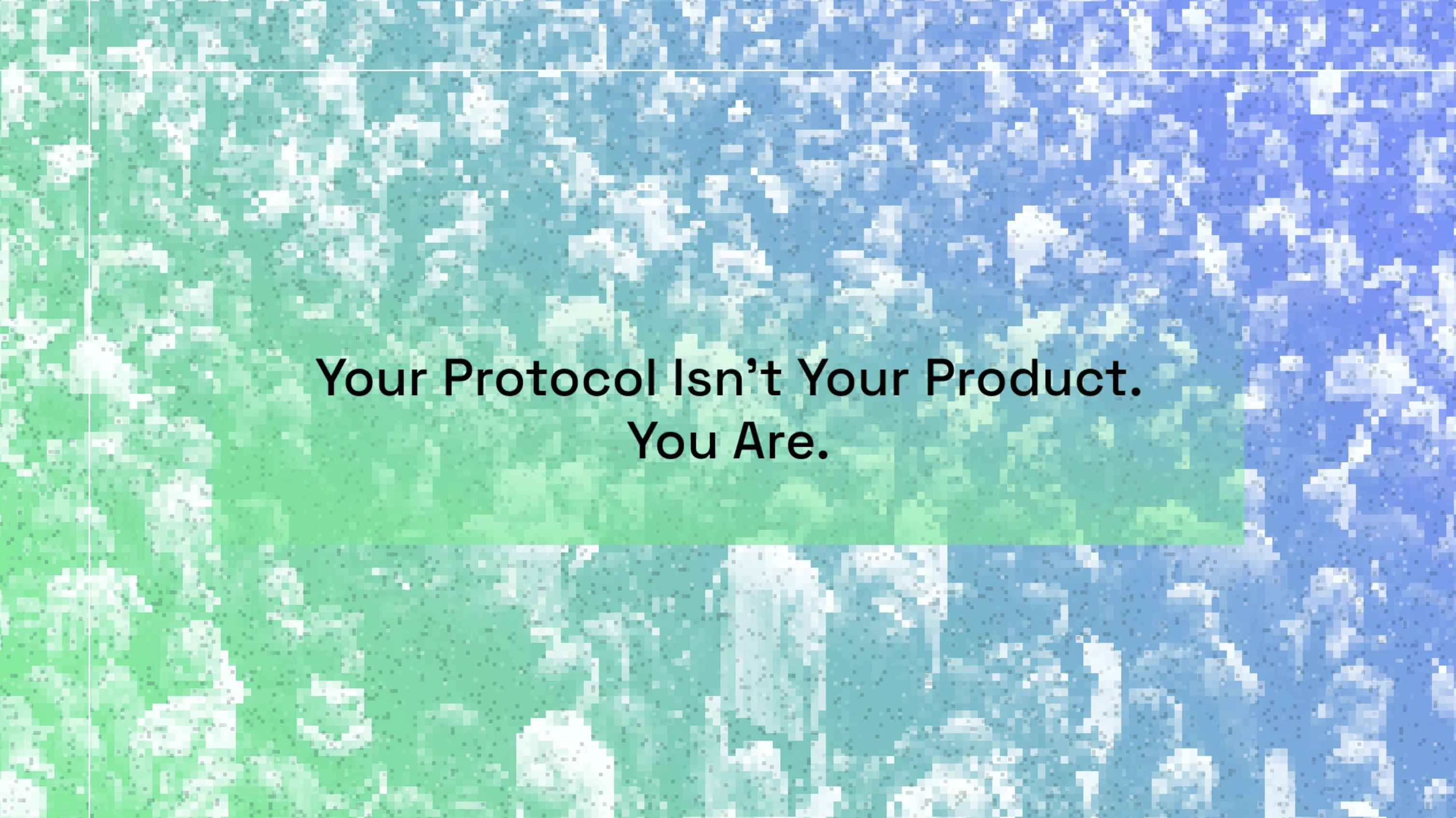 Your Protocol Isn't Your Product. You Are.