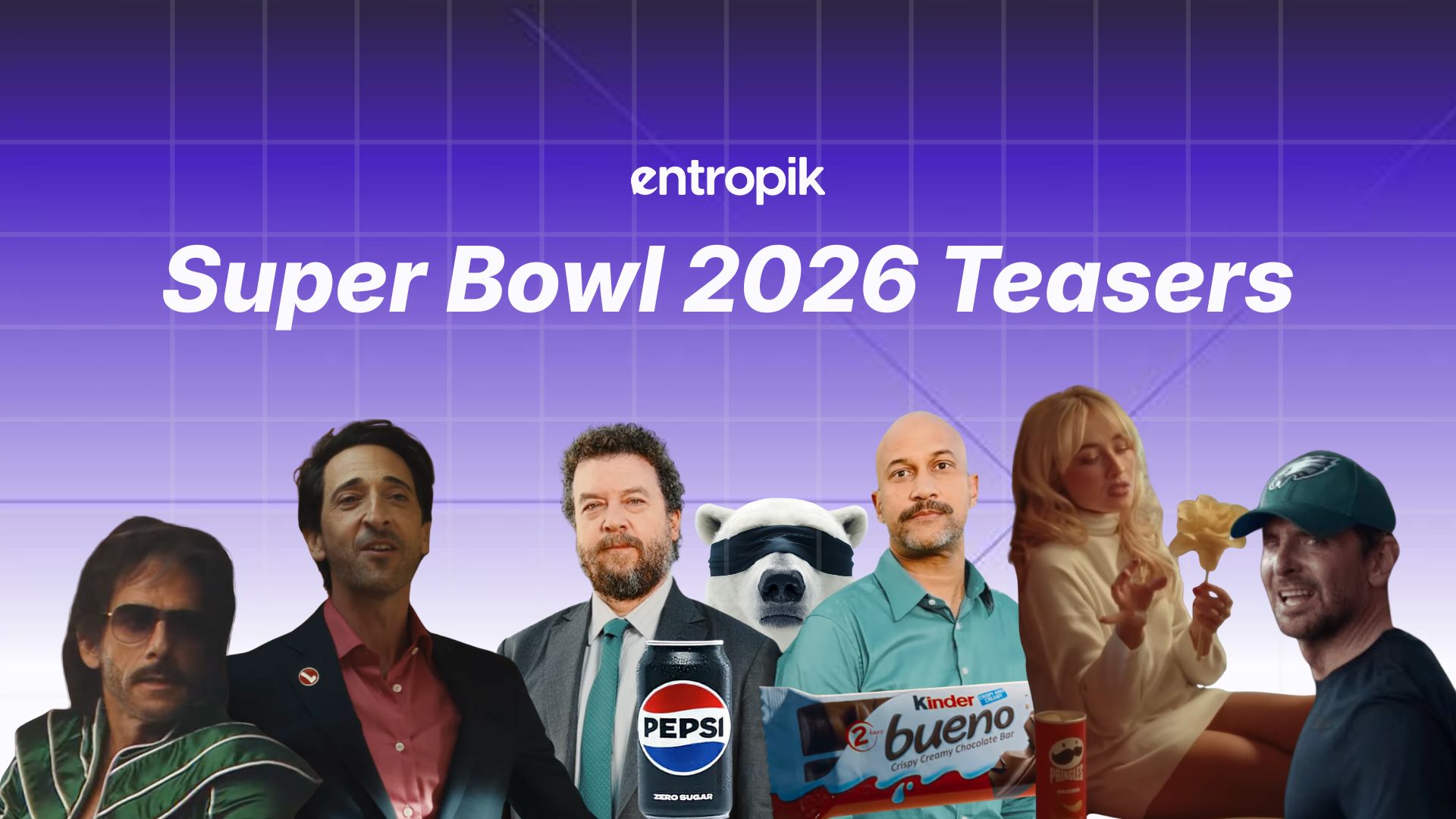 Superbowl commercials 2026 image showing ben stiller, pepsi, kinder bueno, meta oakley, sabrina carpenter, bradly cooper, polar bear blindfolded.