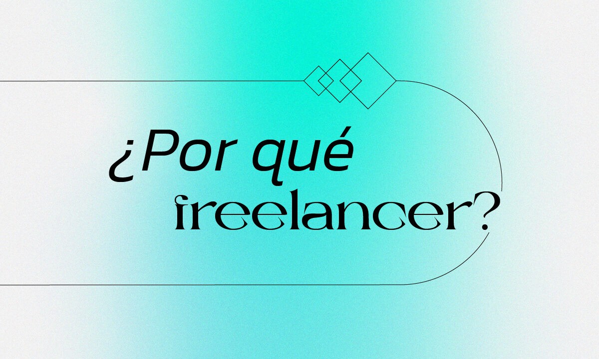 Por qué freelancer