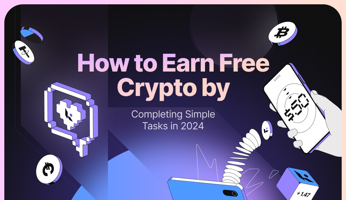 How to Earn Free Crypto by Completing Microtasks