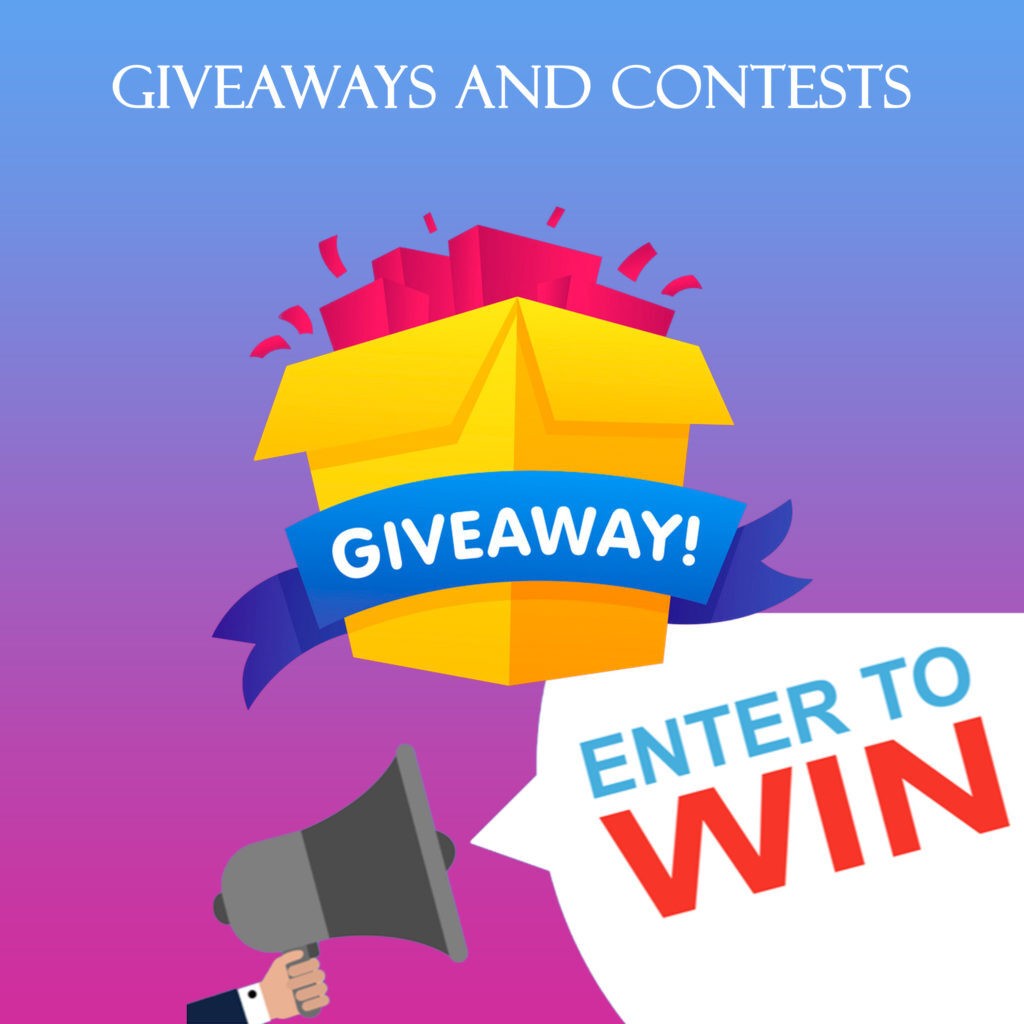 Giveaways and contests