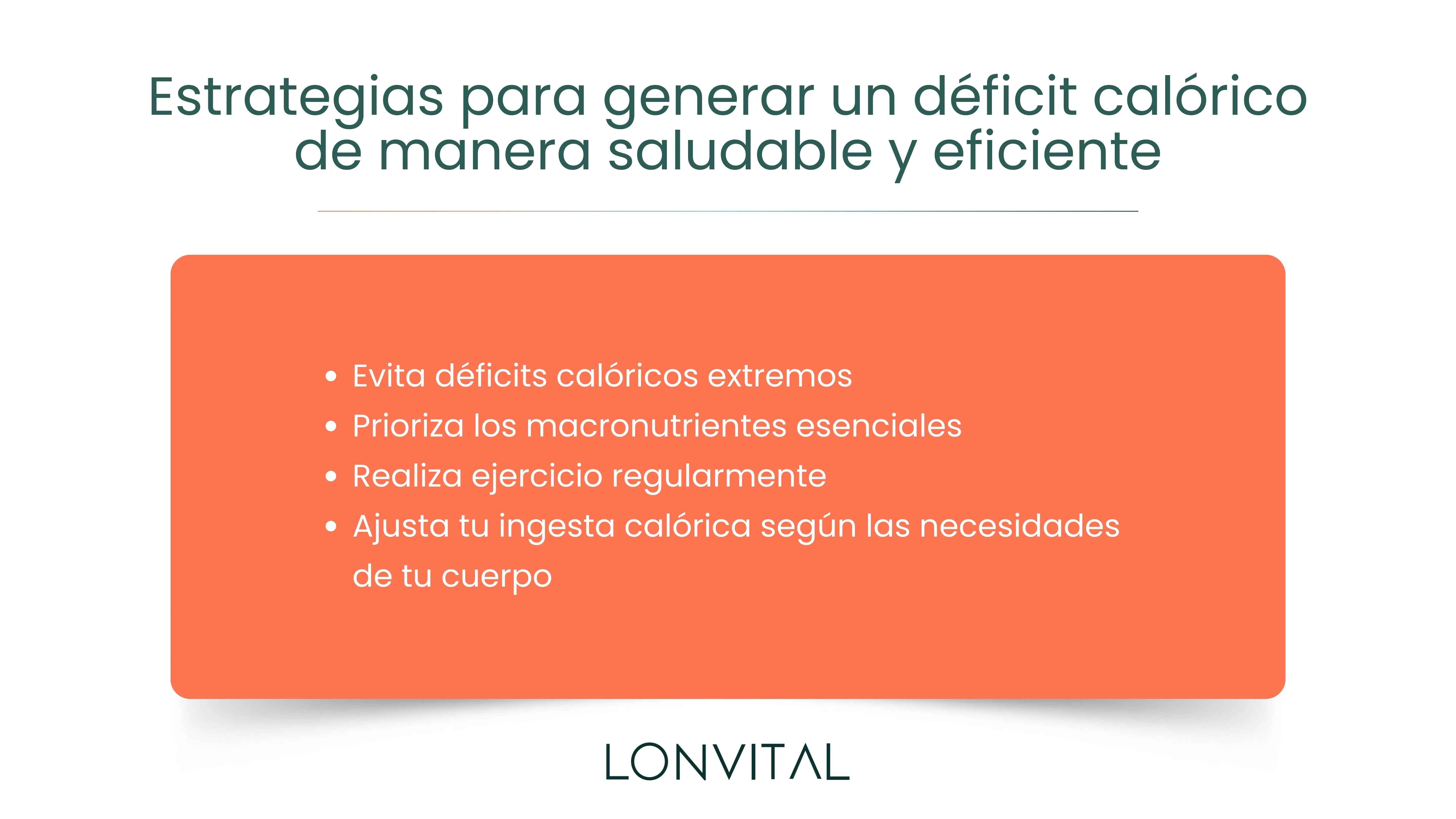 Estrategias para generar un déficit calórico de manera saludable y eficiente