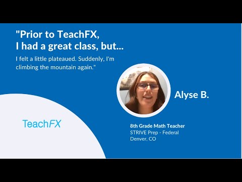Alyse: How TeachFX is helping her be the teacher she wants to be