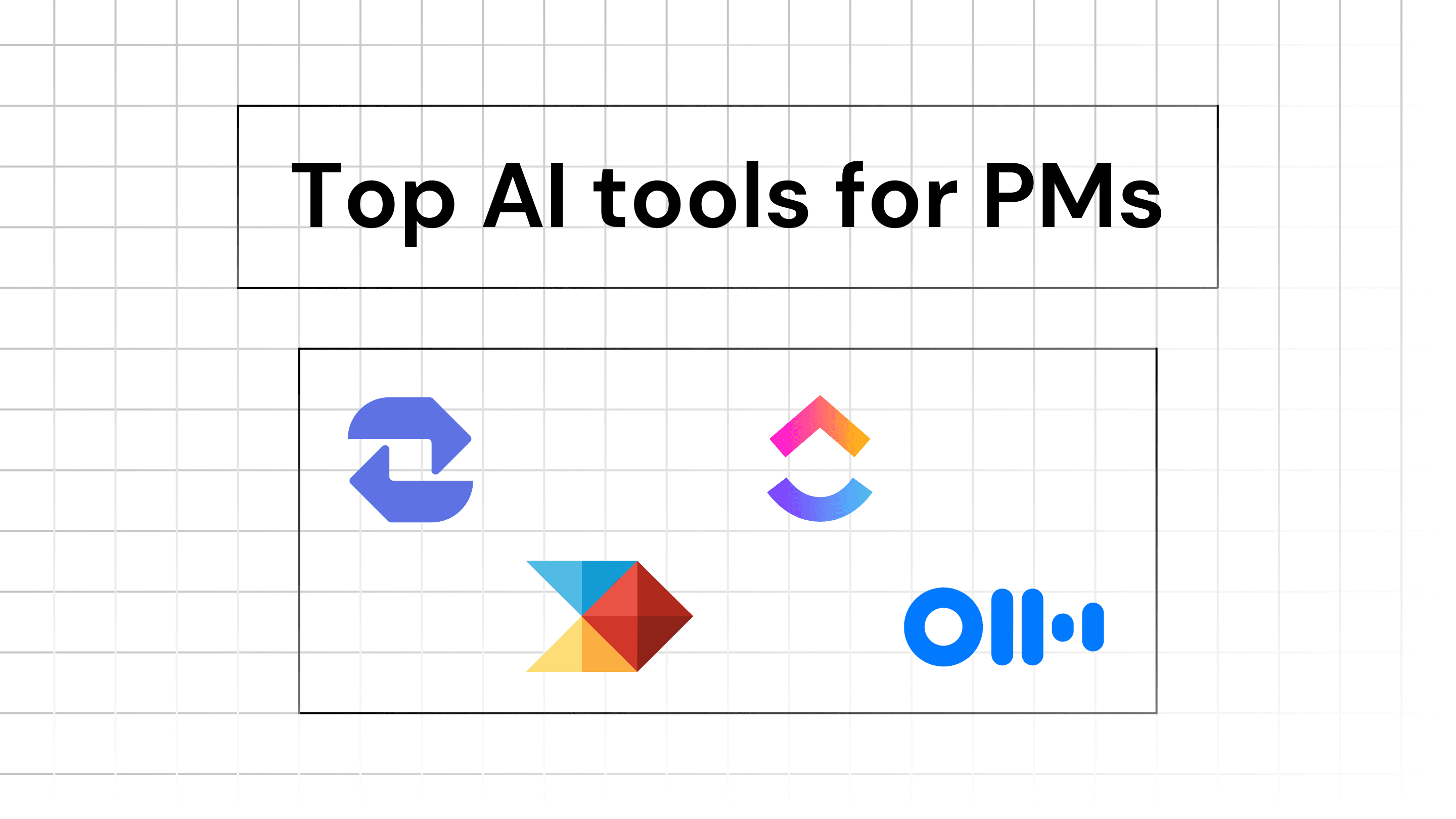 Best AI tools for PMs