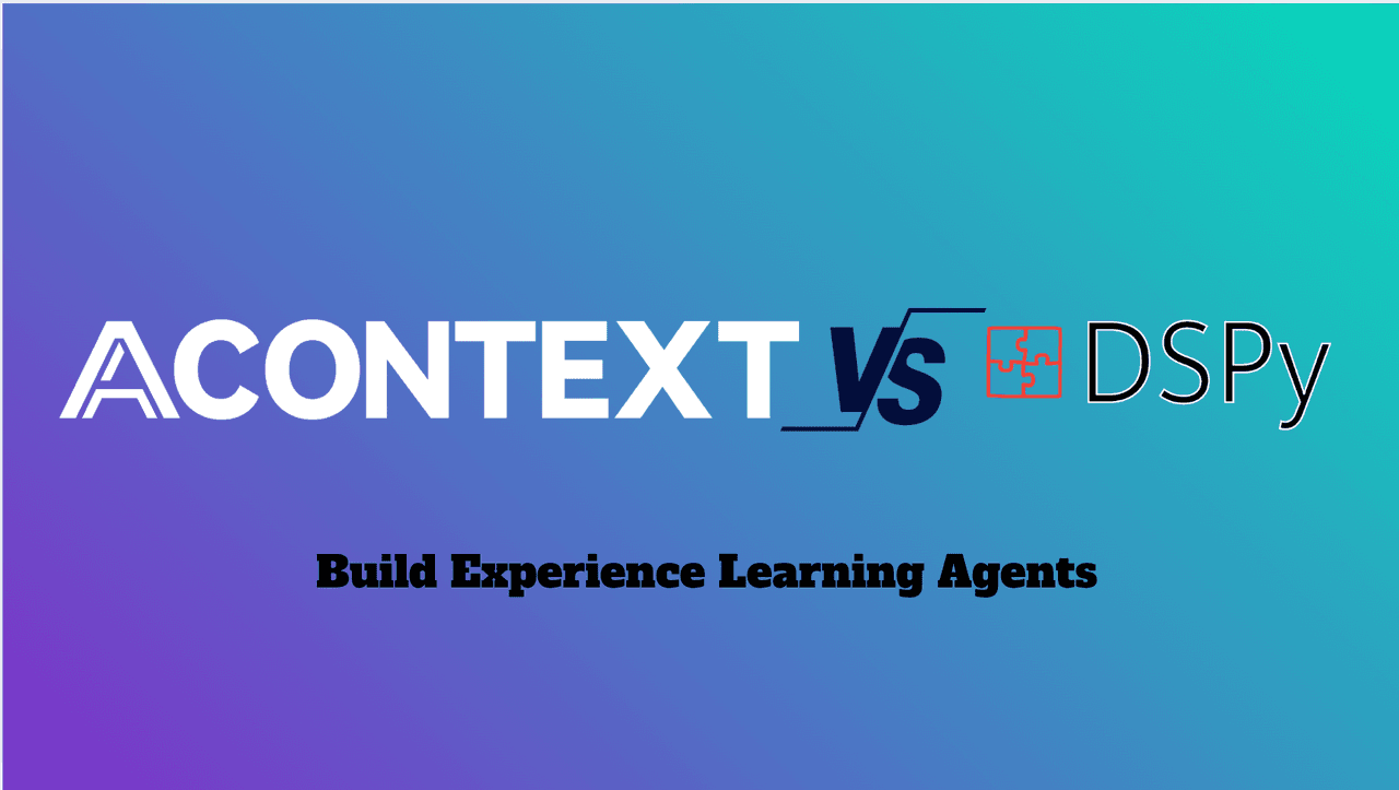 Self-learning AI agents: Acontext vs DSPy