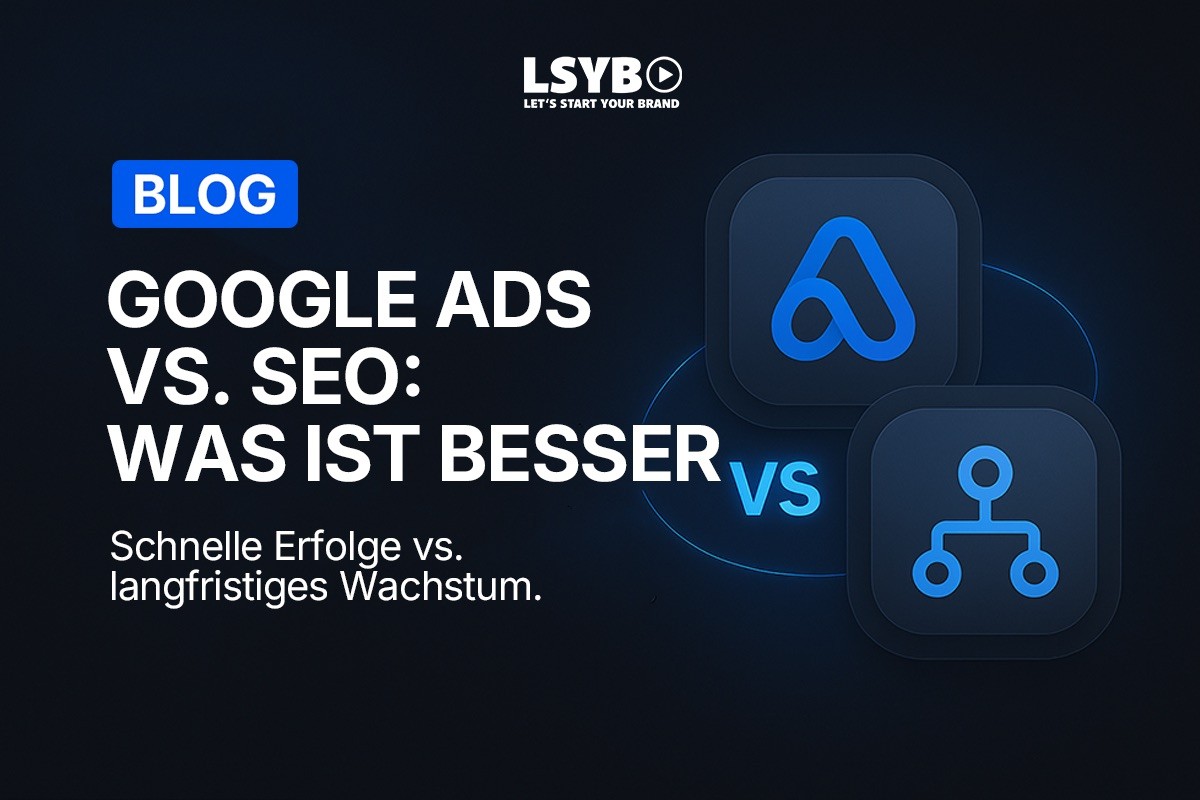 Was bringt mehr Kunden: SEO oder Google Ads