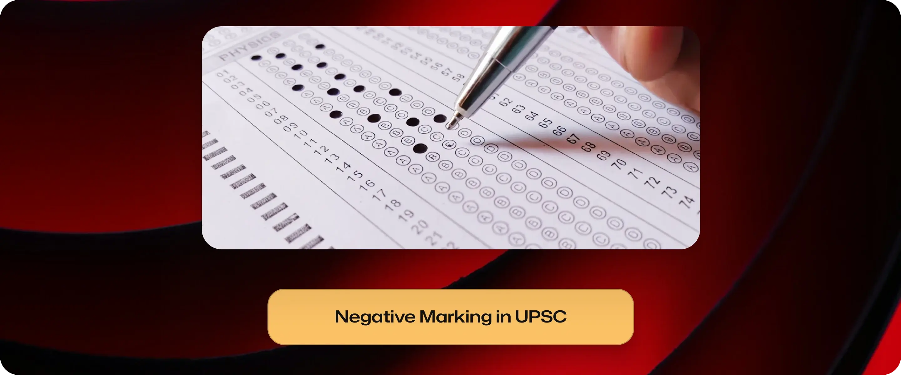 Negative Marking in UPSC