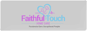 Faithful Touch Home Care