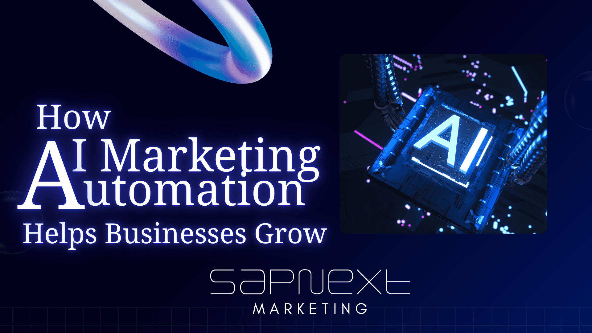 SapNext Marketing promotional image showcasing AI marketing automation technology and its impact on business growth